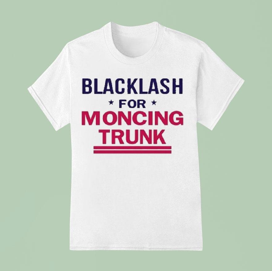 Blacklash For Moncing Trunk Shirt