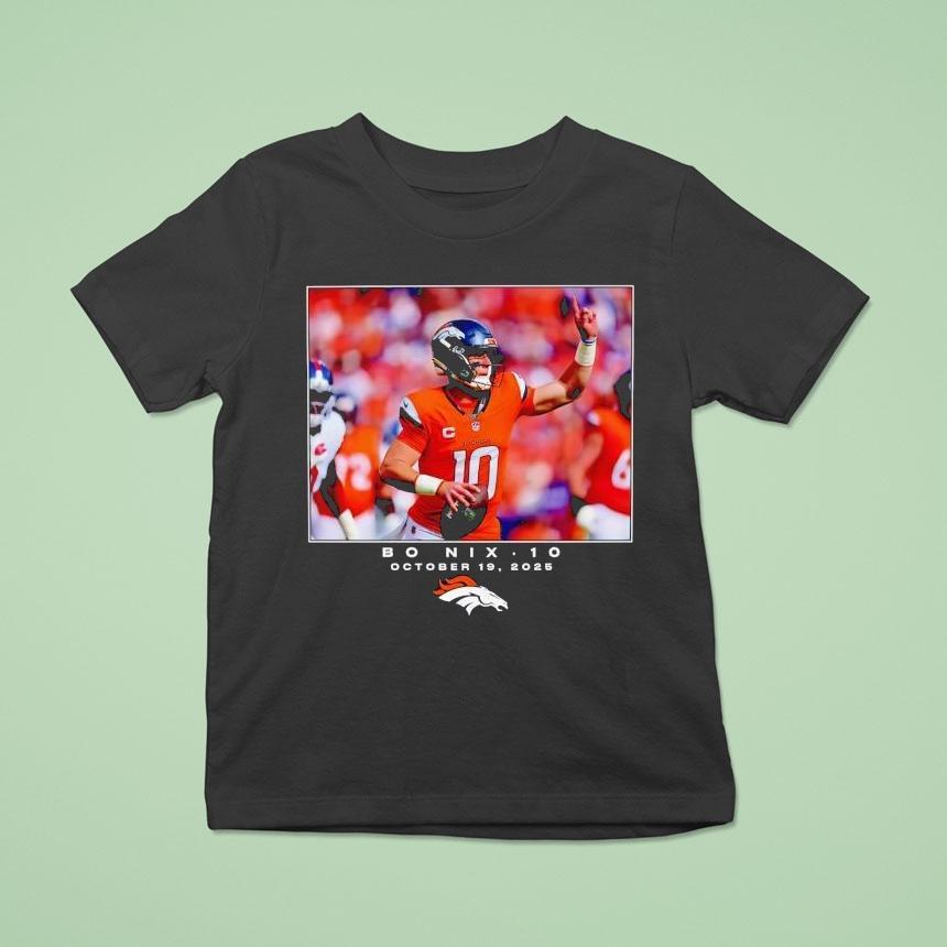 Bo Nix 10 Denver Broncos Nfl October 19 2025 Logo Shirt