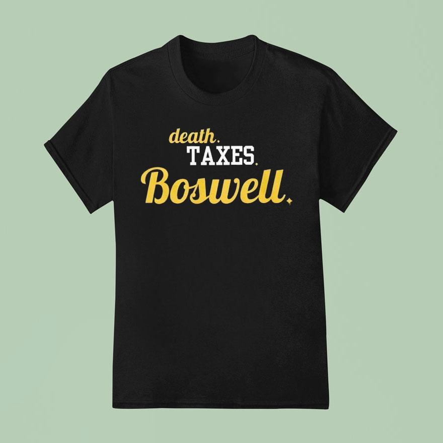 Boswell Guaran Pittsburgh Football Death Taxes Boswell Shirt