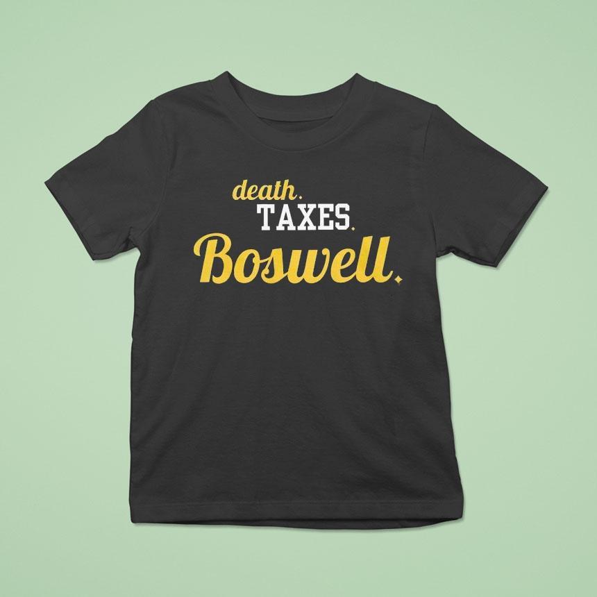 Boswell Guaran Pittsburgh Football Death Taxes Boswell Shirt