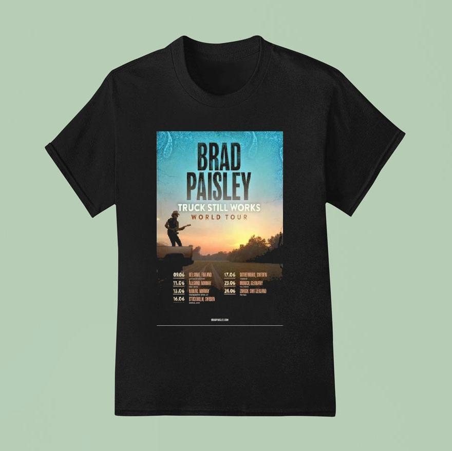Brad Paisley The Truck Still Works World Tour 2026 Shirt