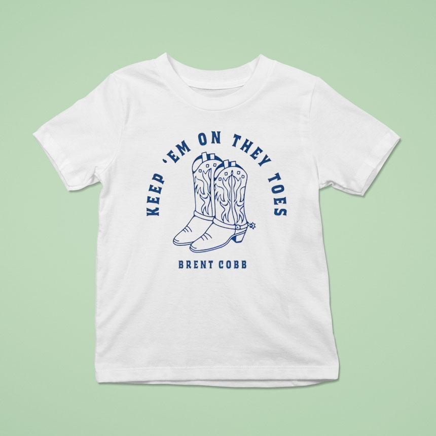 Brent Cobb Keep Em On They Toes Shirt