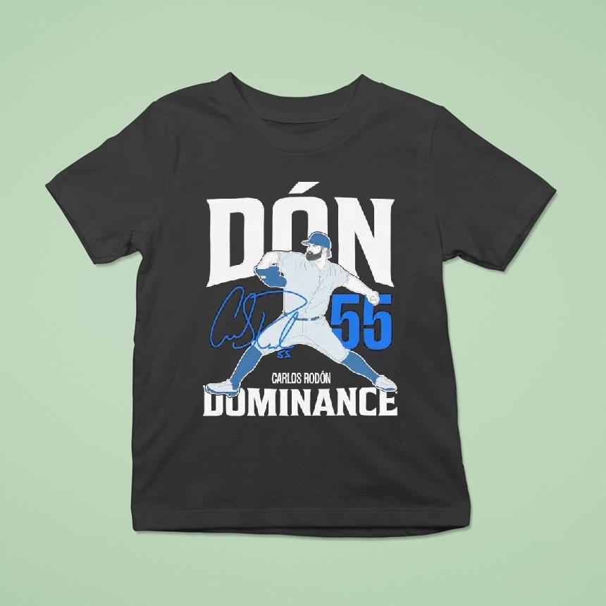 Carlos Rodn New York Yankees Dn Dominance Baseball Mlb Signature Shirt