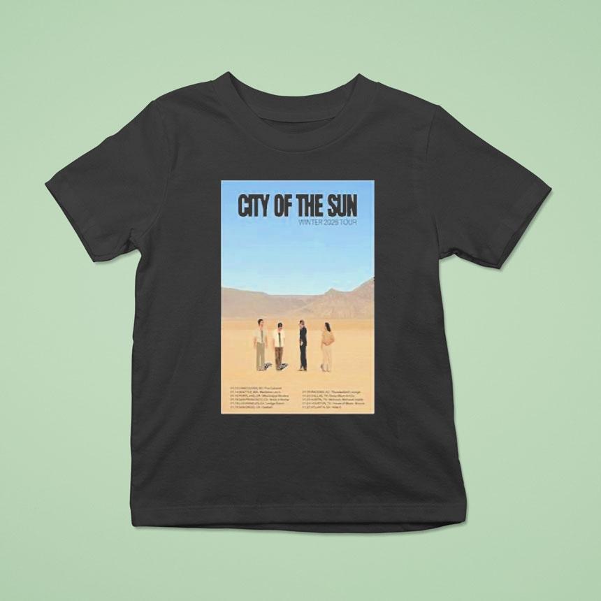 City Of The Sun Winter Tour 2026 Dates Shirt