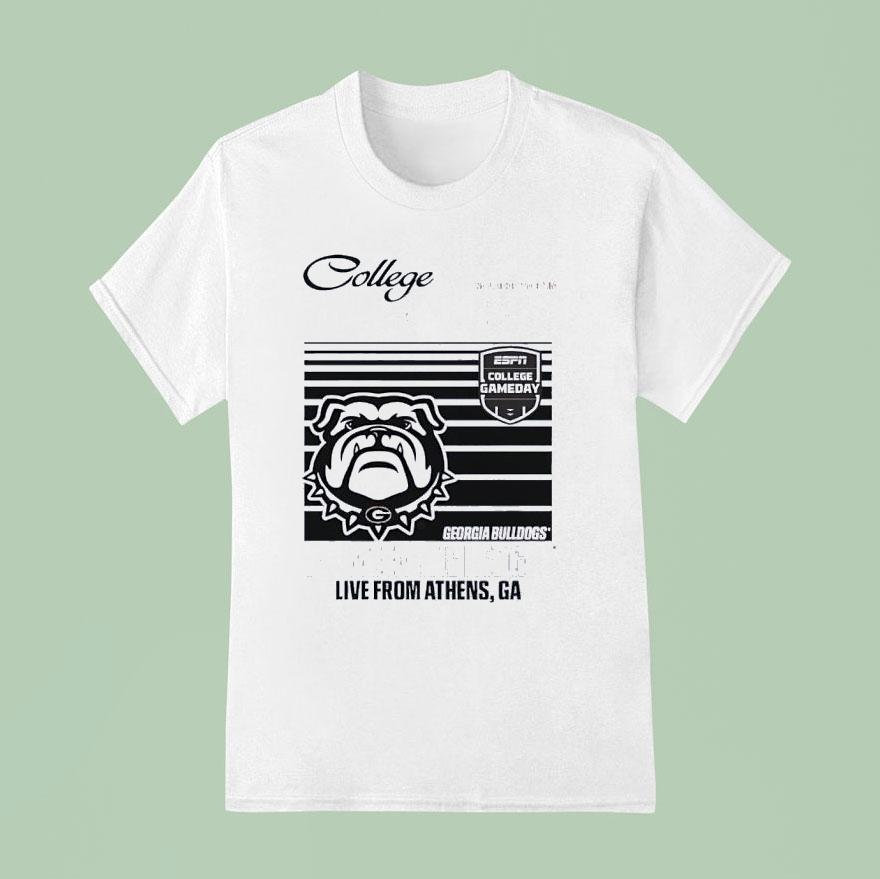 College Gameday Georgia Mascot University Live From Athens Ga Shirt