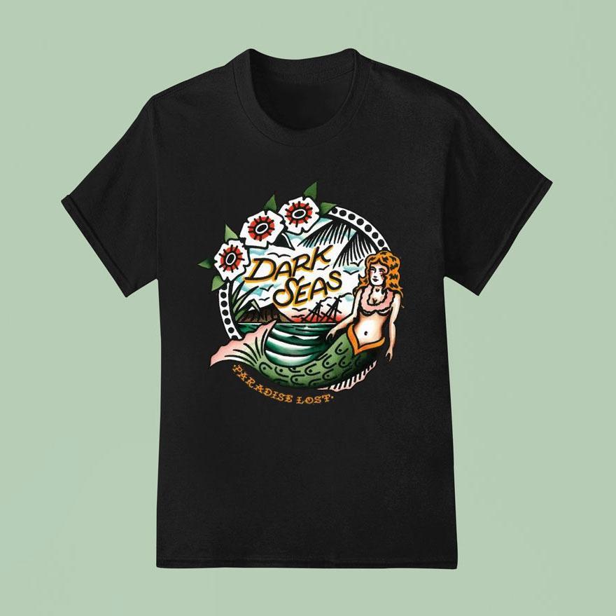 Dark Seas Paradise Lost Shirt