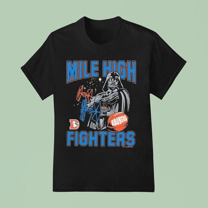 Darth Vader Denver Broncos Mile High Fighters Star Wars X Nfl Shirt