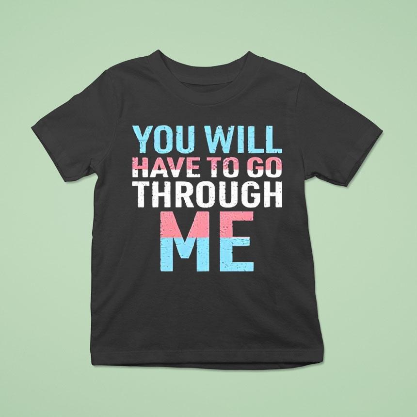 David Tennant You Will Have To Go Through Me Trans Shirt