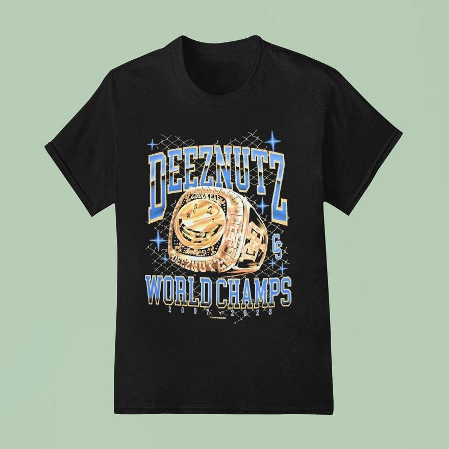 Deez Nuts Worldchamps 2007 2023 Ring Shirt