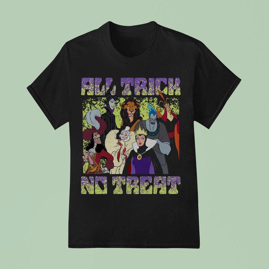 Disney Villains All Trick No Treat Shirt