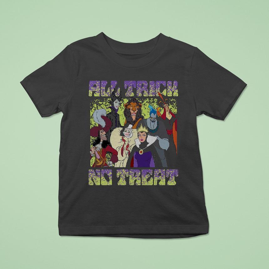 Disney Villains All Trick No Treat Shirt