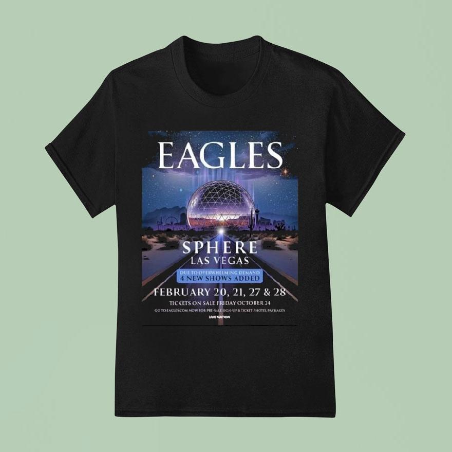 Eagles Live At Sphere Las Vegas 2026 4 New Shows Added On February 20 21 27 And 28 50th Anniversary Of Their Greatest Hits 1971-1975 Shirt