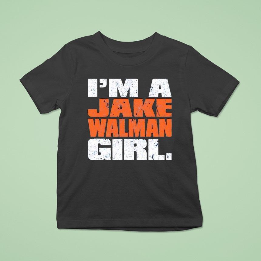 Edmonton Oilers I’m A Jake Walman Girl Shirt