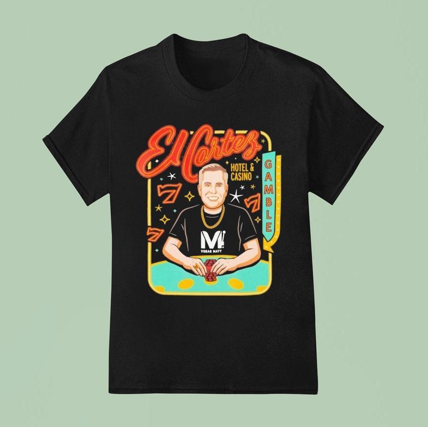 El Cortez X Vegas Matt Gamble Shirt