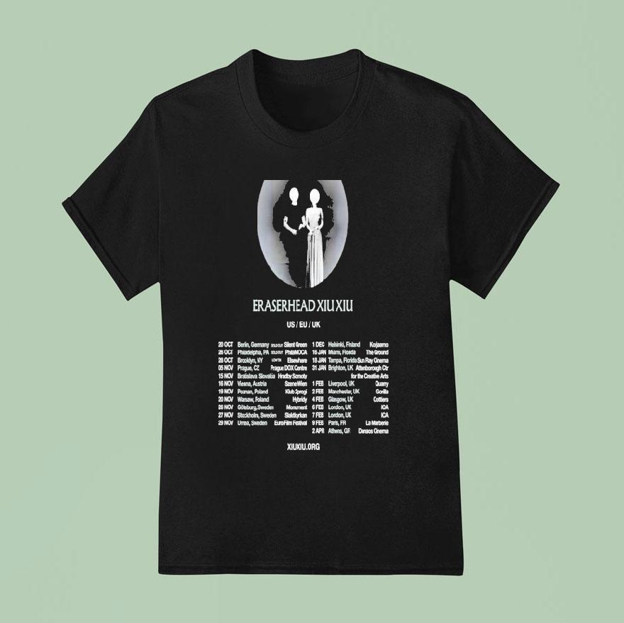 Eraserhead Xiu Xiu Us Eu Uk Tour 2025-2026 Dates Shirt
