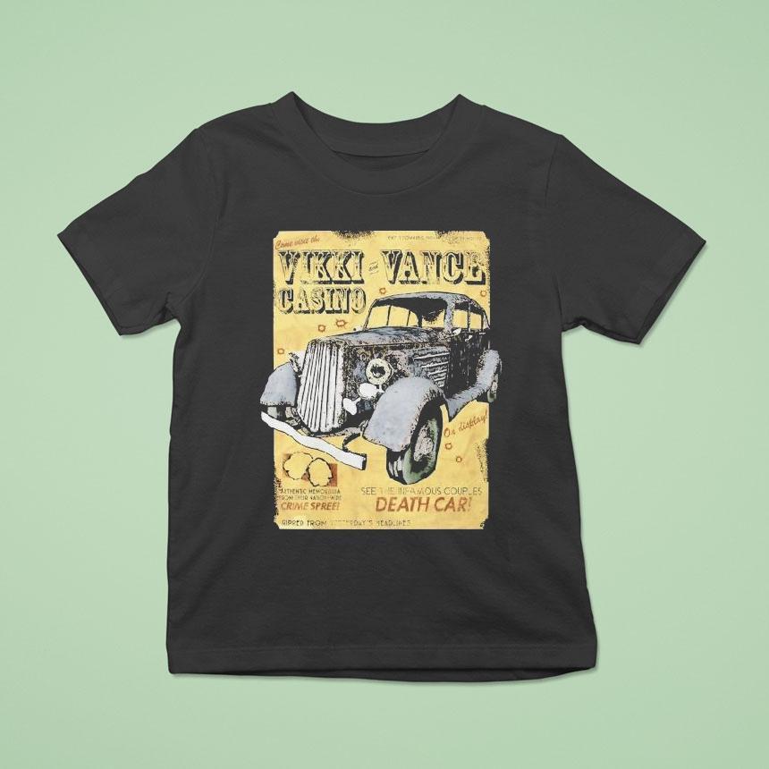 Fallout Vikki And Vance Casino Death Car Shirt