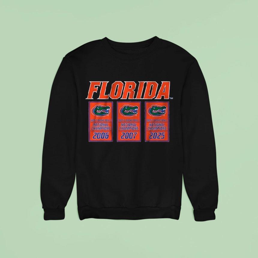 Florida Basketball 2025 Ncaa Men's Champions Banners 2006 2007 2025 Shirt Florida Basketball 2025 Ncaa Men's Champions Banners 2006 2007 2025 Shirt