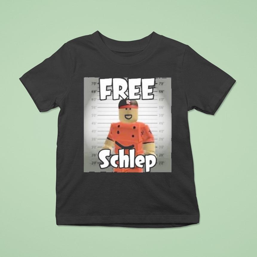 Free Schlep Roblox Shirt