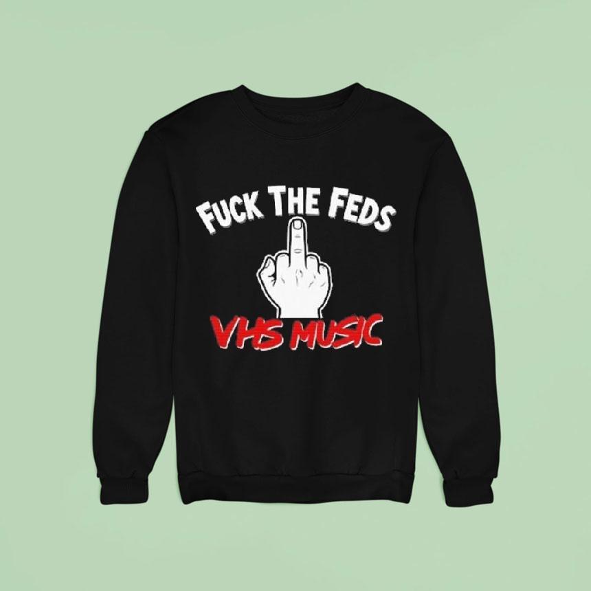 Fuck The Feds Vhs Music Shirt Fuck The Feds Vhs Music Shirt