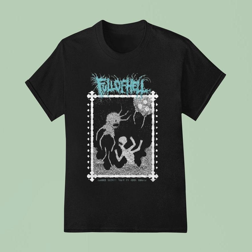 Full Of Hell Aurora Leaking From An Open Mound Urchin Shirt