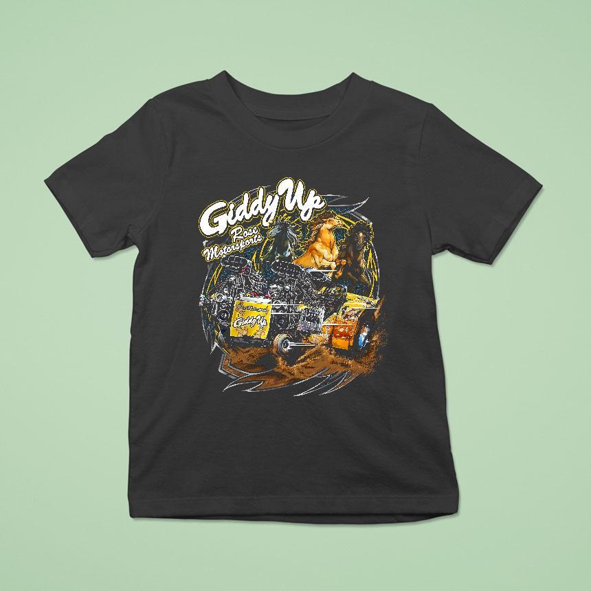 Giddy Up Super Modified Tractor By Rose Motorsports Shirt