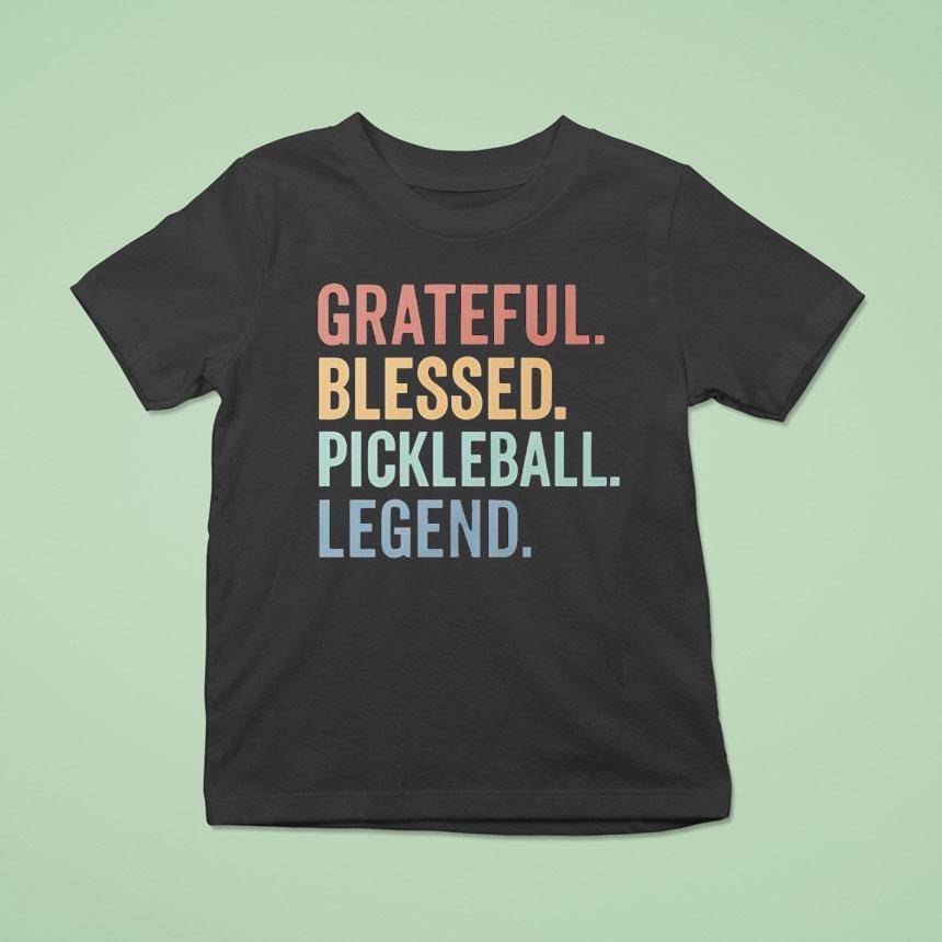 Grateful Blessed Pickleball Legend Shirt