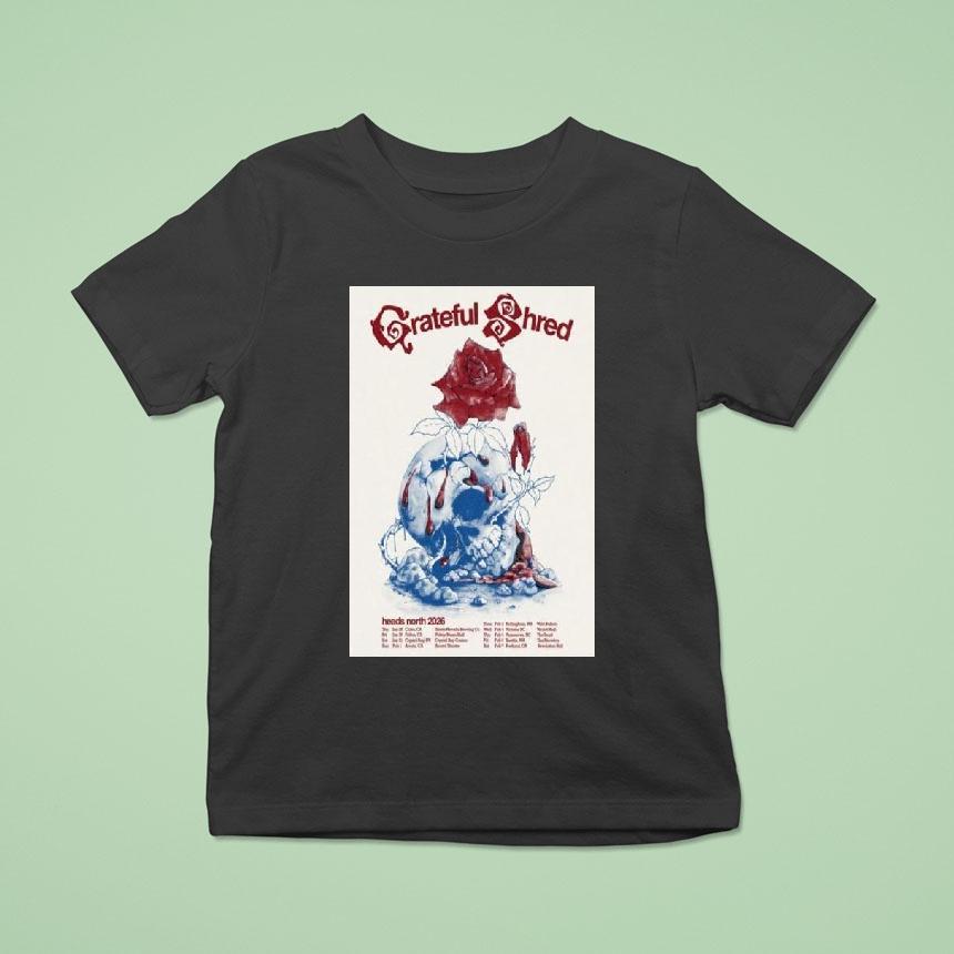 Grateful Shred Head North Tour 2026 Shirt