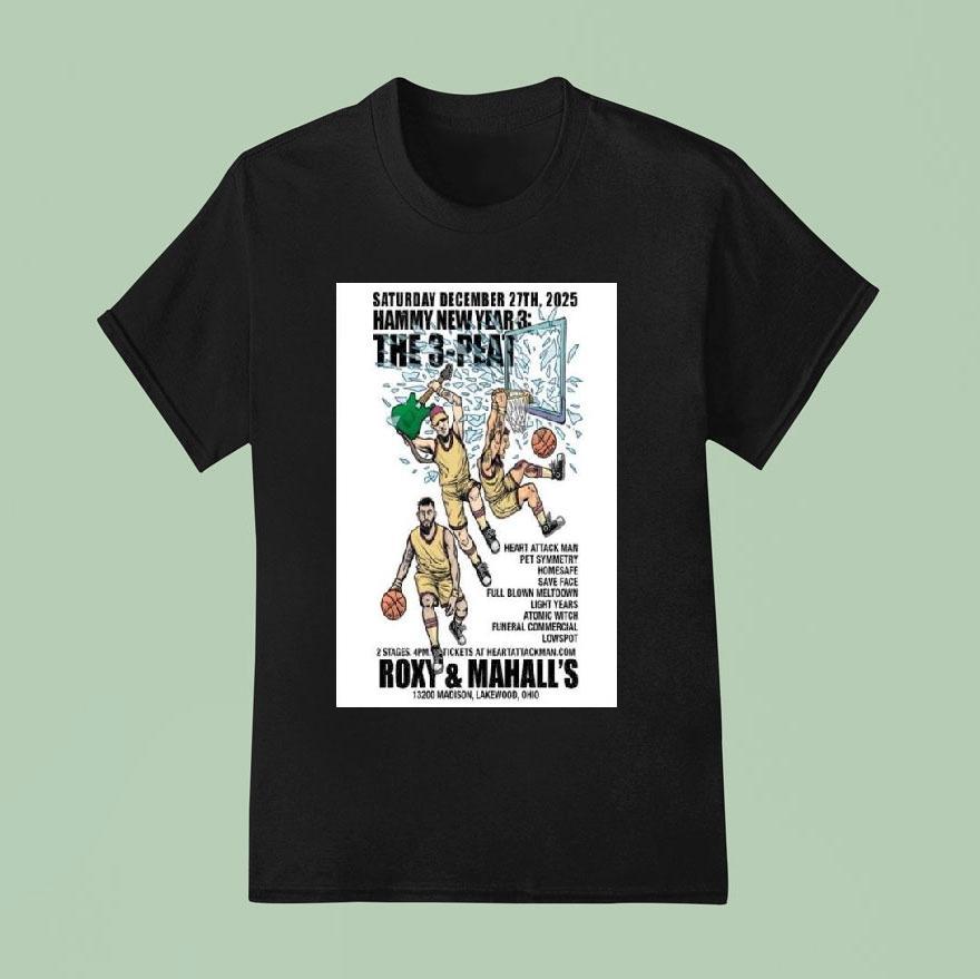 Hammy New Year 3 The 3-peat December 27 2025 Shirt