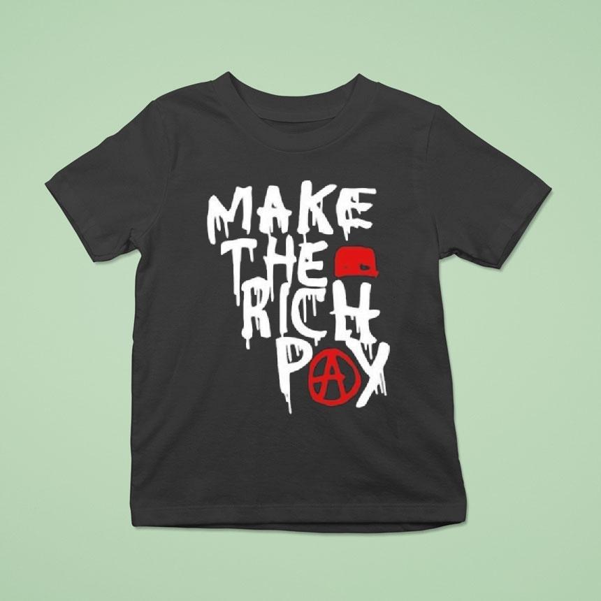 Hasan Piker Make The Rich Pay Shirt