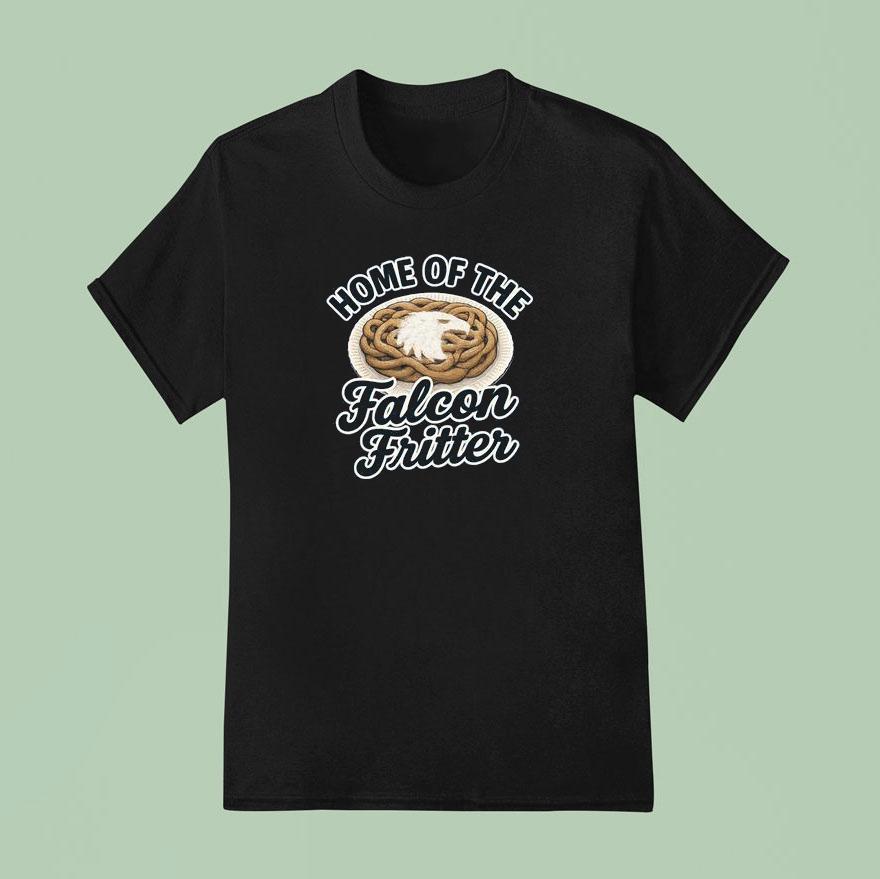 Home Of The Falcon Fritter Shirt