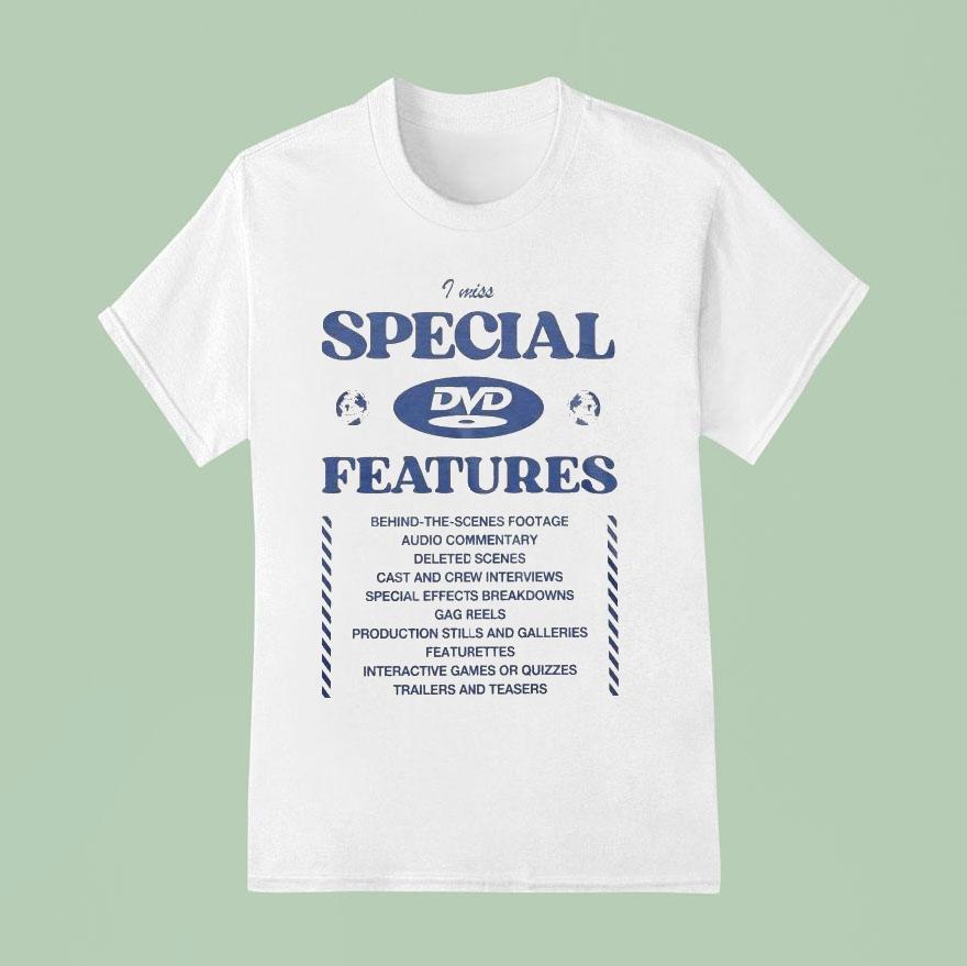 I Miss Dvd Special Features Shirt