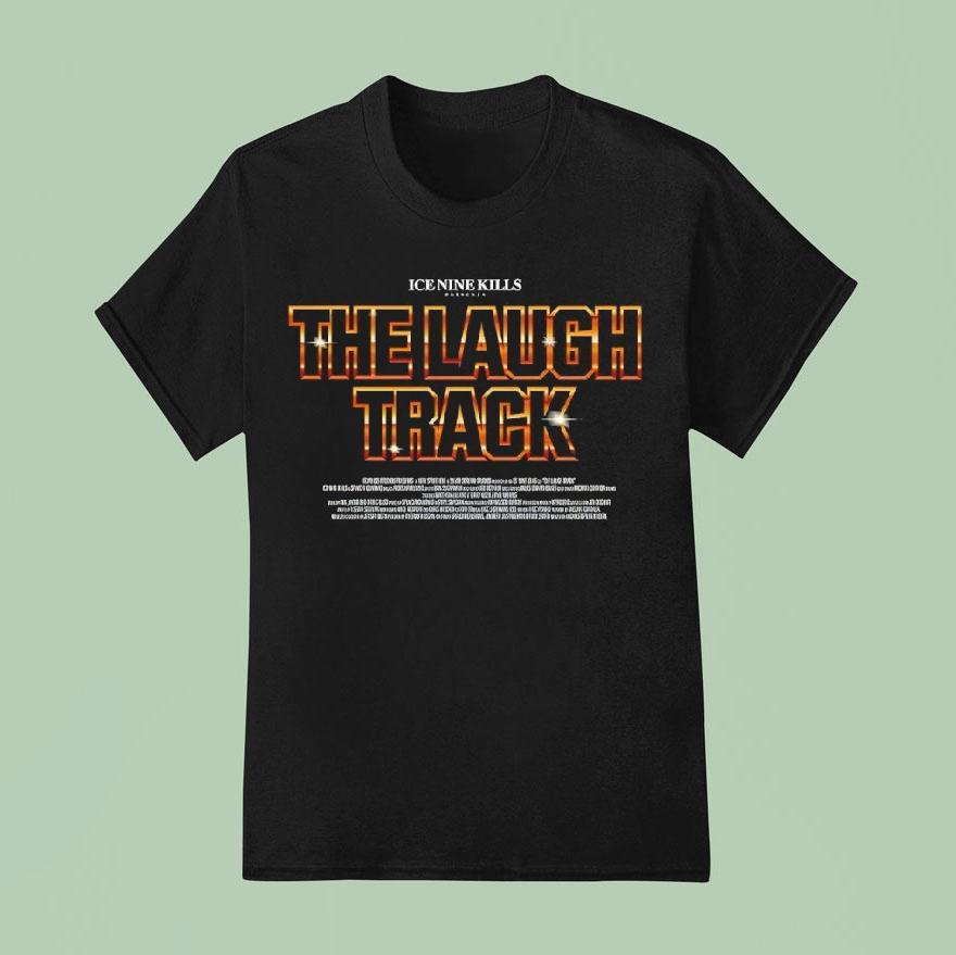 Ice Nine Kills The Laugh Track 1989 Shirt
