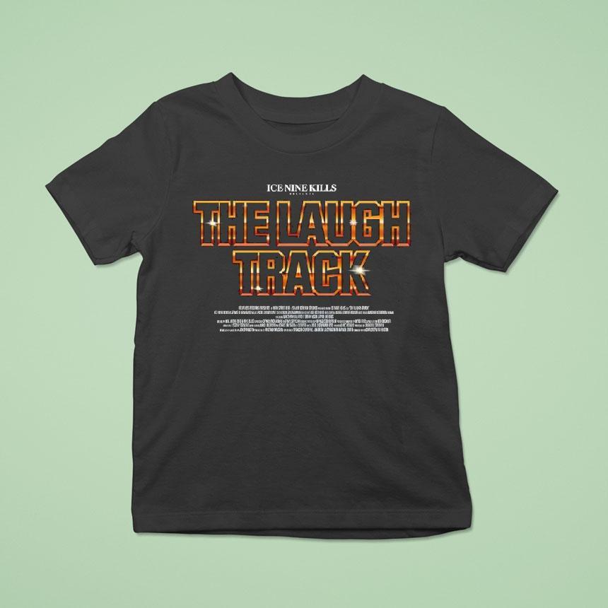 Ice Nine Kills The Laugh Track 1989 Shirt