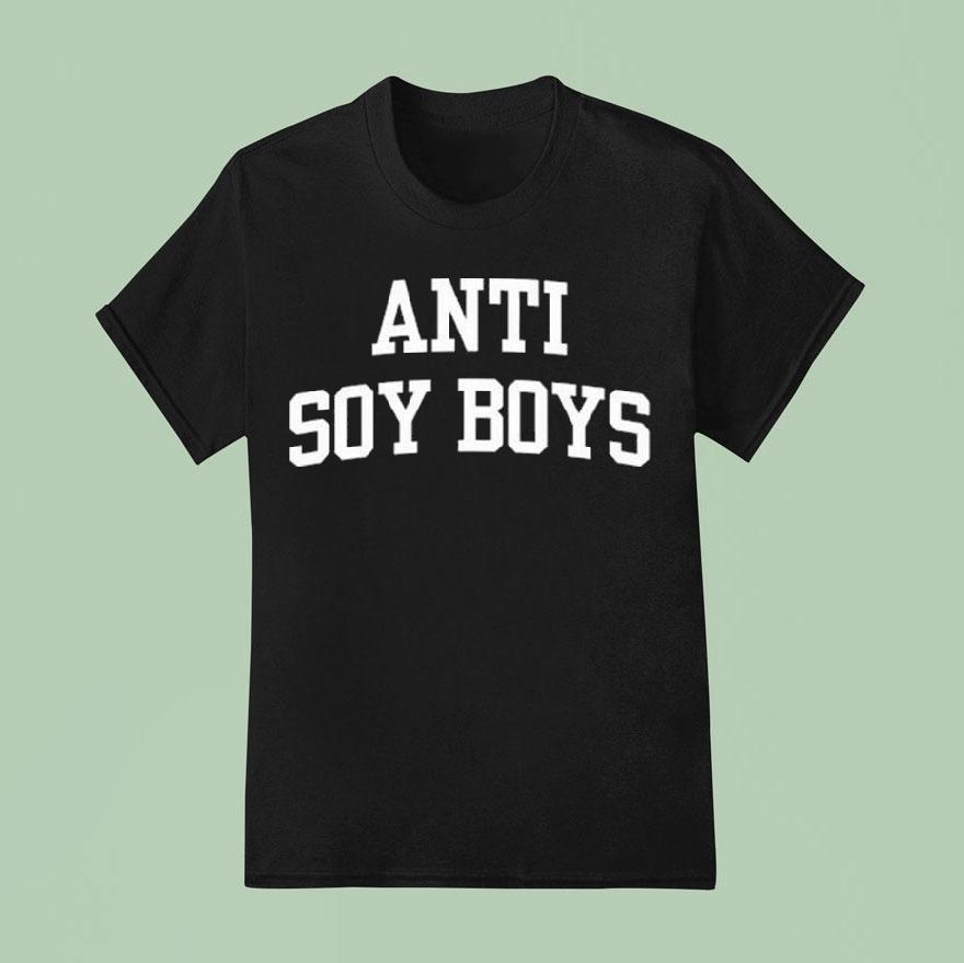 Isabella Maria Deluca Anti Soy Boys Shirt