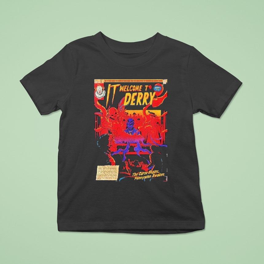 It Welcome To Derry The Curse Begins Pennywise Awakes Shirt