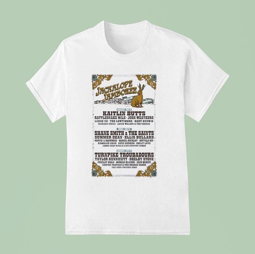 Jackalope Jamboree Turnpike Troubadours Kaitlin Butts Shane Smith And The Saints Shirt