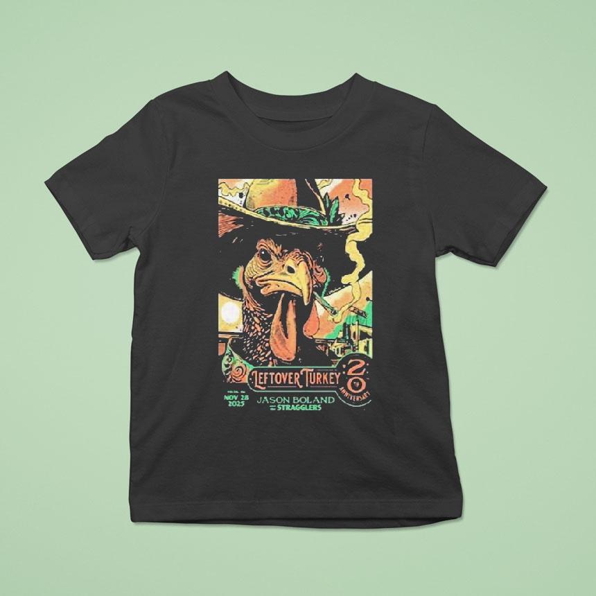 Jason Boland The Stragglers Leftover Turkey Show Nov 28 2025 Tulsa, Ok Cigarettes Shirt