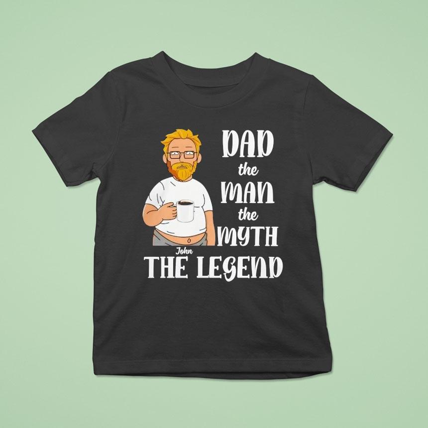 John Holidng Coffee Dad The Man The Myth The Legend Shirt