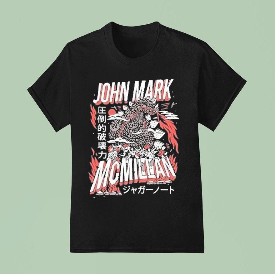 John Mark Mcmillan Monster Shirt