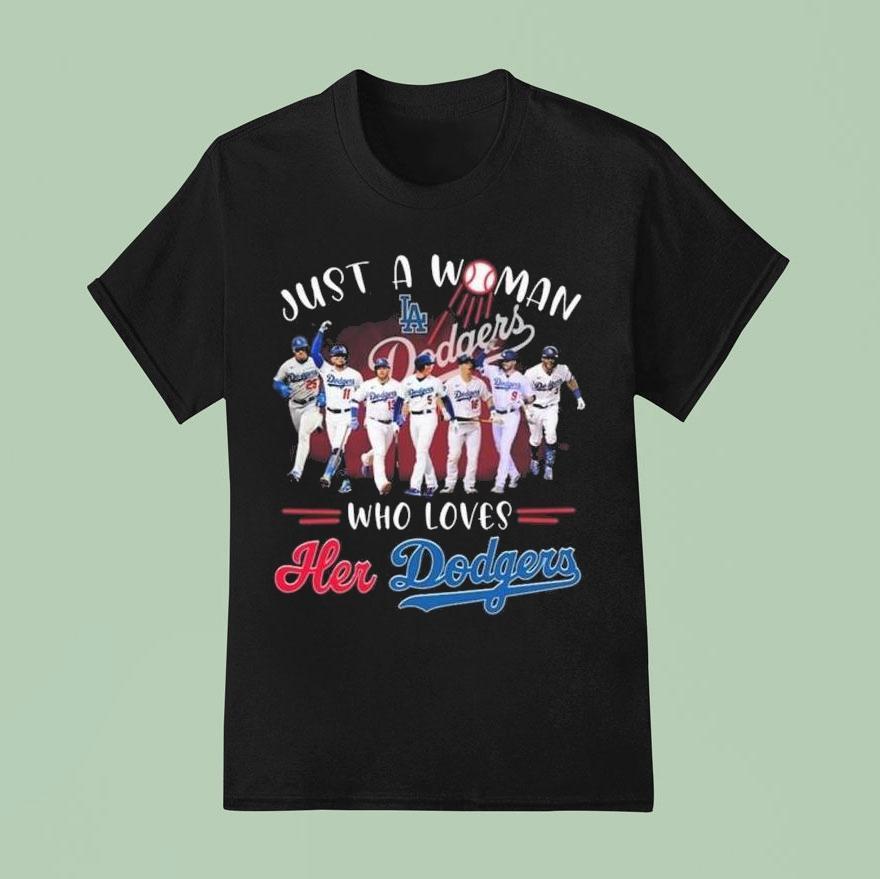 Just A Woman Who Loves Her Los Angeles Dodgers Players 2025 Shirt