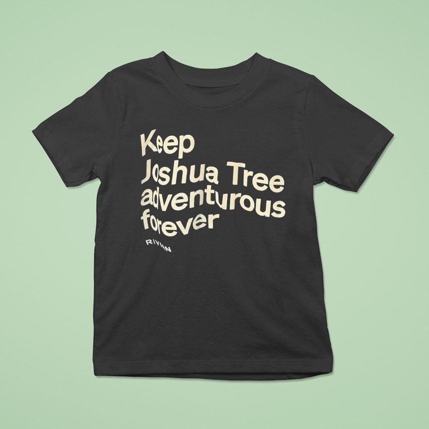 Keep Joshua Tree Adventurous Forever Shirt