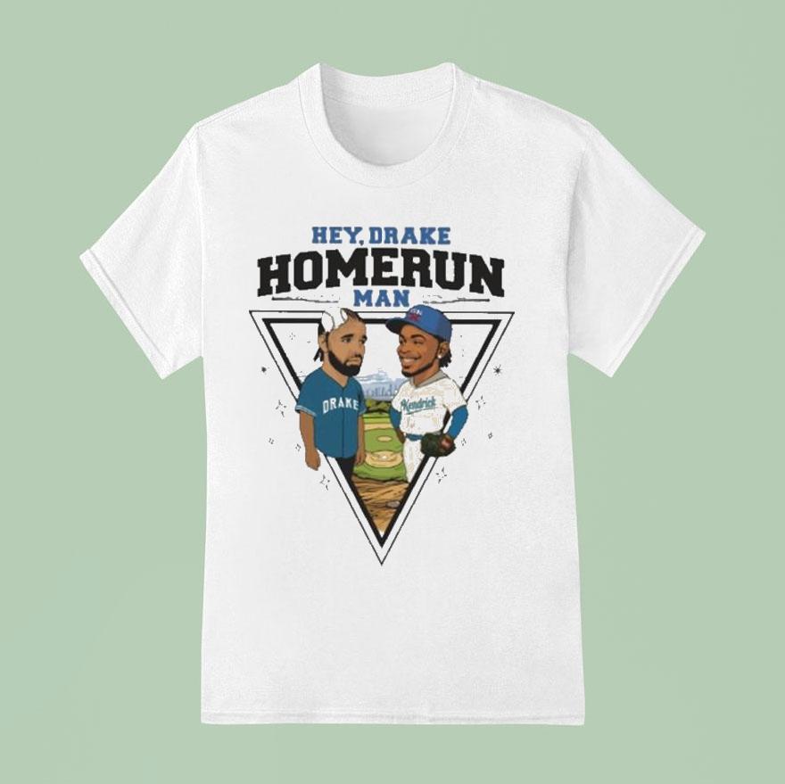 Kendrick Lamar Los Angeles Dodgers Vs Toronto Blue Jays Hey Drake Homerun Man Shirt