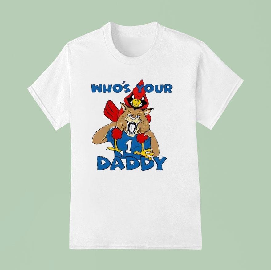 Kentucky Wildcats Vs Louisville Cardinals Who’s Your Daddy Mascot Shirt