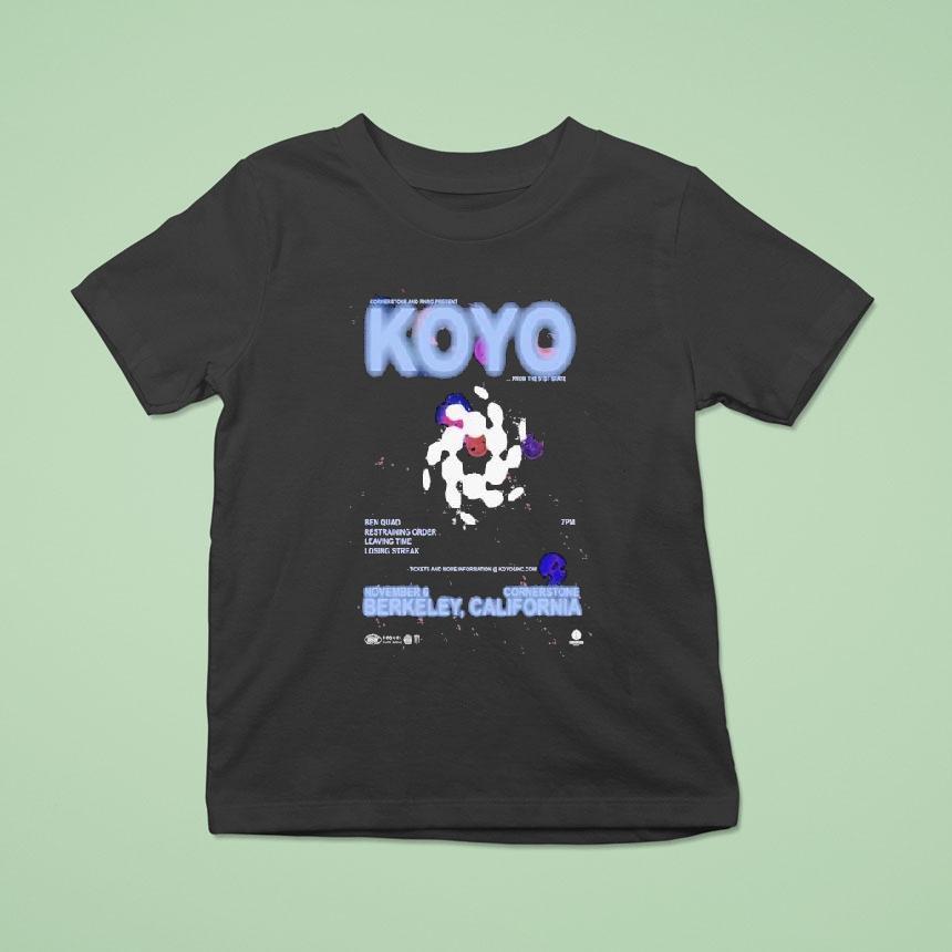 Koyo At Cornerstone In Berkeley, Ca On Nov 6 2025 Tour Shirt