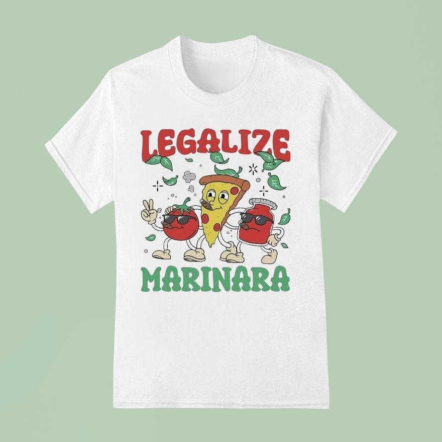 Legalize Marinara Shirt
