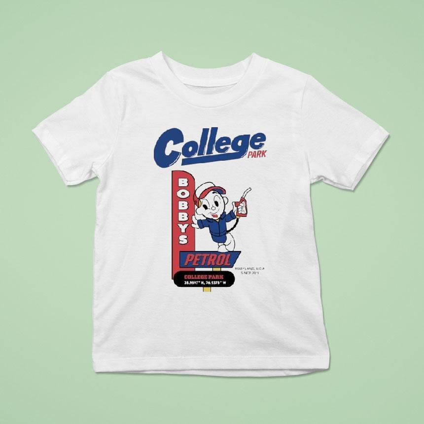 Logic Bobby’s Petrol College Park Maryland Usa Since 2011 Shirt