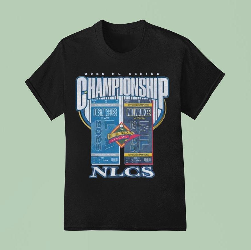 Los Angeles Dodgers Vs Milwaukee Brewers 2025 Nl Series Championship Nlcs Shirt