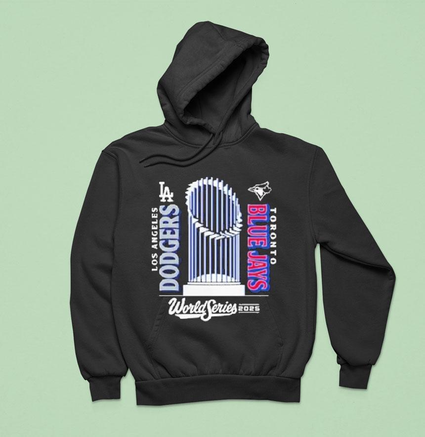 Los Angeles Dodgers Vs Toronto Blue Jays 2025 World Series Match Up Shirt Los Angeles Dodgers Vs Toronto Blue Jays 2025 World Series Match Up Shirt
