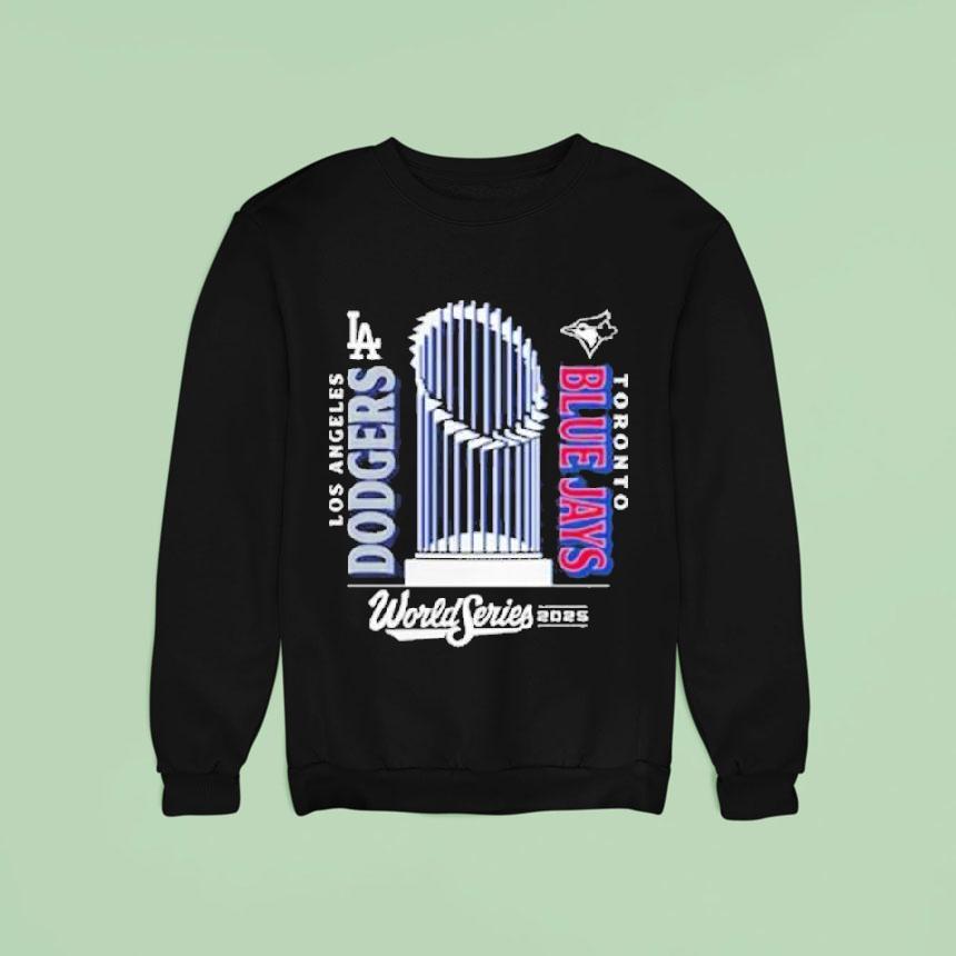 Los Angeles Dodgers Vs Toronto Blue Jays 2025 World Series Match Up Shirt Los Angeles Dodgers Vs Toronto Blue Jays 2025 World Series Match Up Shirt