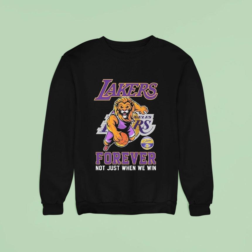Los Angeles Lakers Forever Not Just When We Win Mascot 2025 Shirt Los Angeles Lakers Forever Not Just When We Win Mascot 2025 Shirt